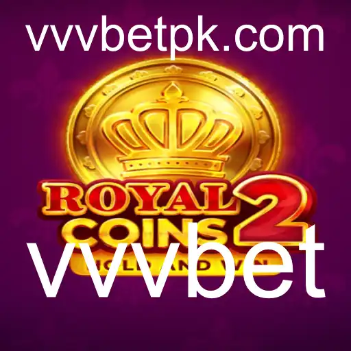 RoyalCoins2: Descubra o Novo Mundo de Apostas com vvvbet